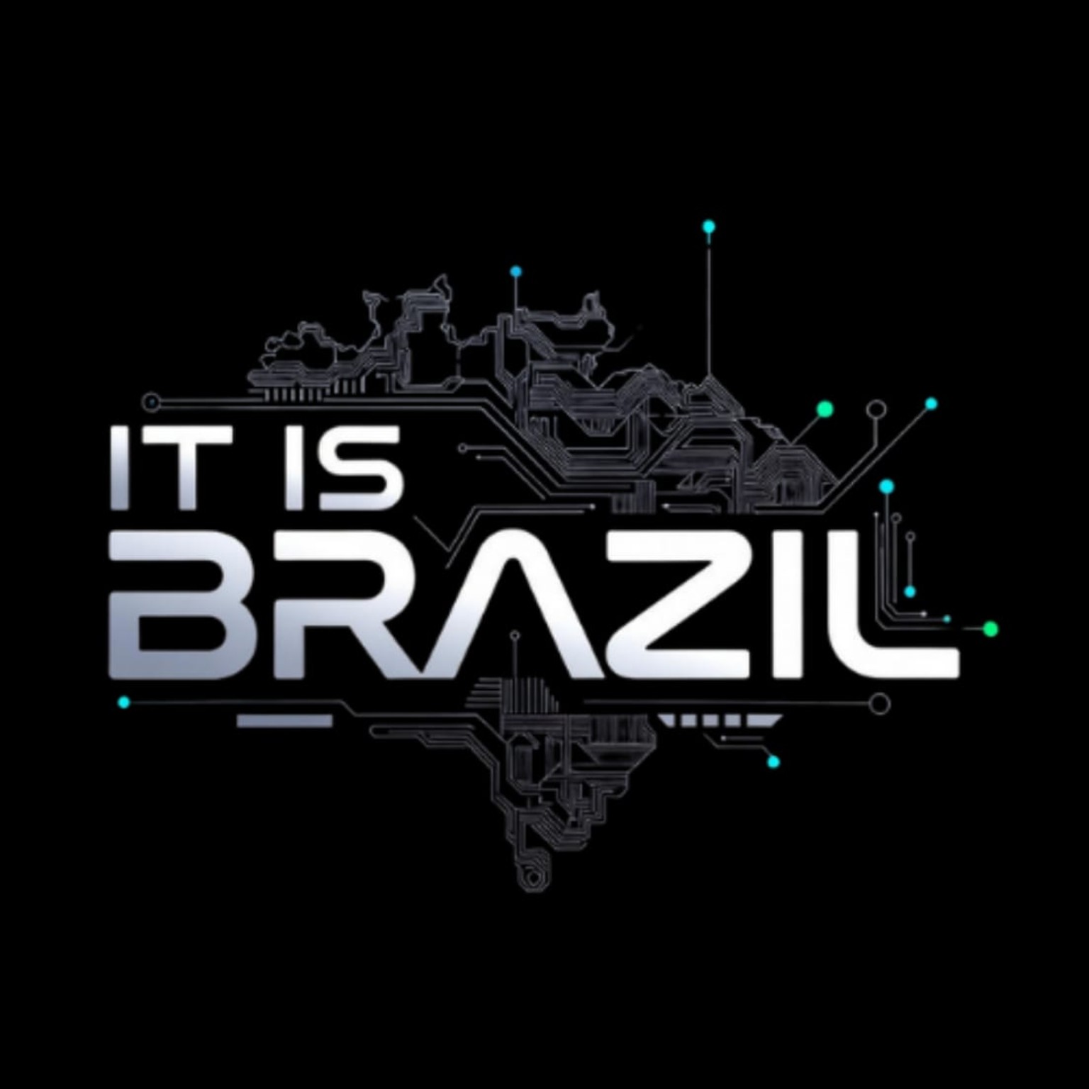 IT IS BRAZIL